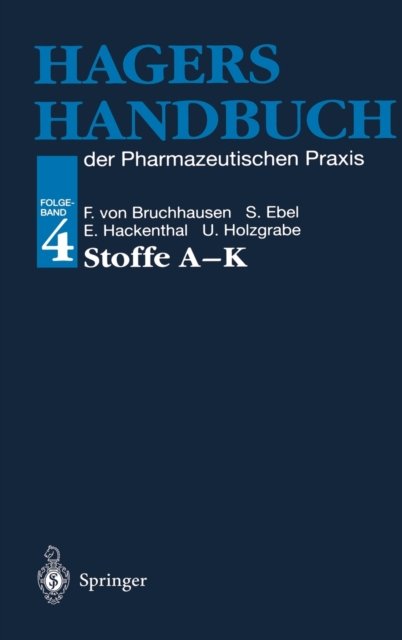 Hagers Handbuch der Pharmazeutischen Praxis