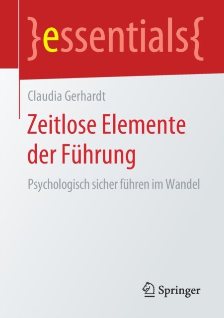 Zeitlose Elemente der Fuhrung