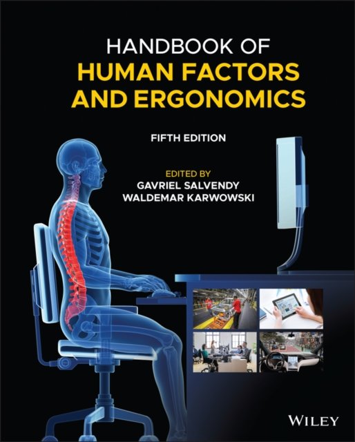 Handbook of Human Factors and Ergonomics, Fifth Edition