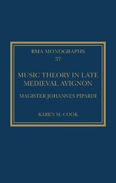Music Theory in Late Medieval Avignon