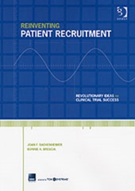 Reinventing Patient Recruitment