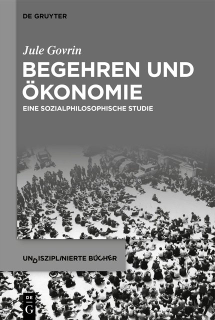 Begehren und Okonomie