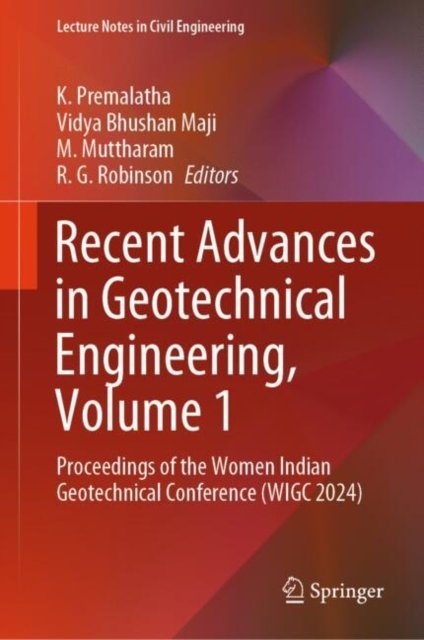 Recent Advances in Geotechnical Engineering