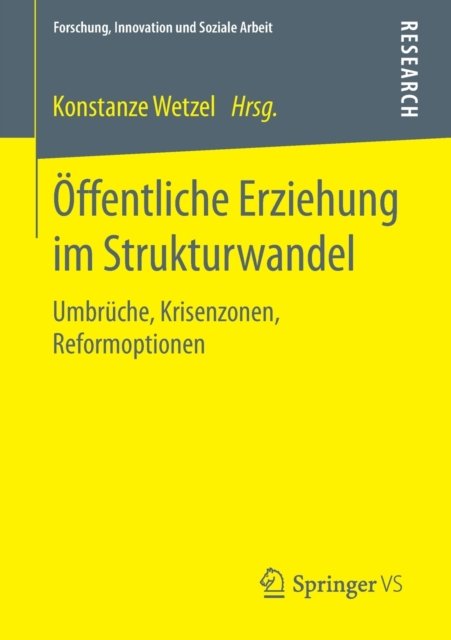 Offentliche Erziehung im Strukturwandel