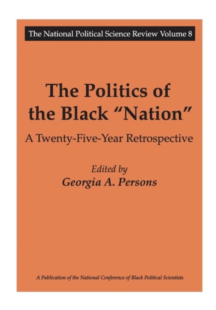 The Politics of the Black Nation