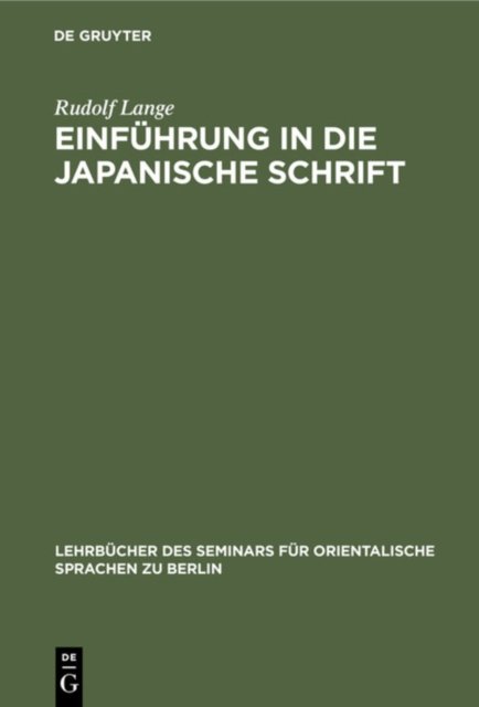 Einfuhrung in Die Japanische Schrift