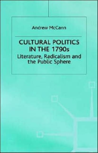 Cultural Politics in the 1790s