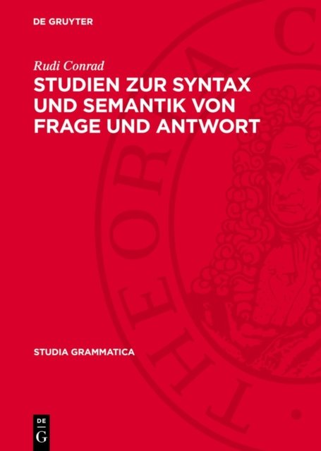 Studien Zur Syntax Und Semantik Von Frage Und Antwort