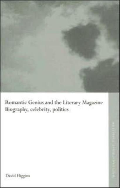 Romantic Genius and the Literary Magazine