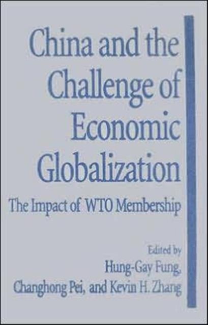 China and the Challenge of Economic Globalization