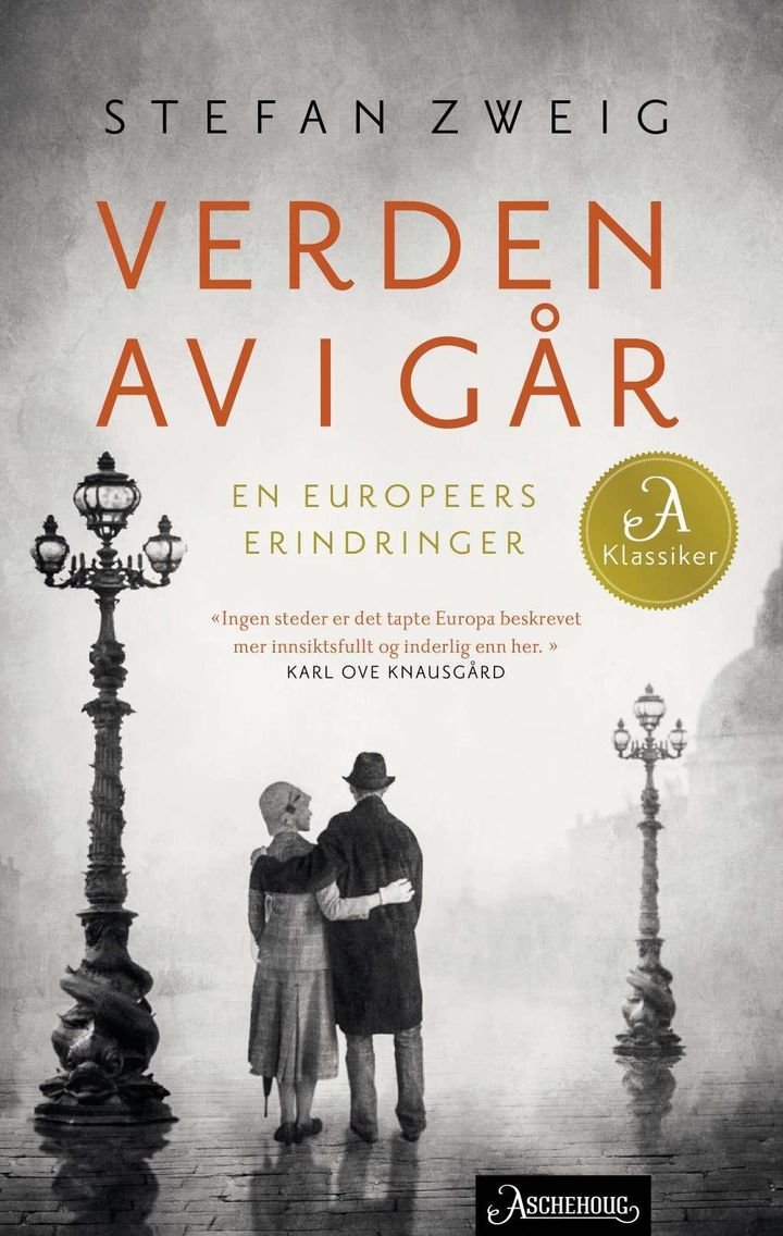 Verden av i går - en europeers erindringer