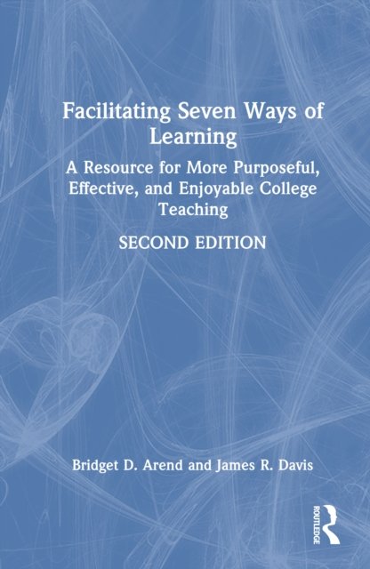 Facilitating Seven Ways of Learning