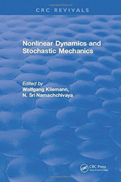 Nonlinear Dynamics and Stochastic Mechanics