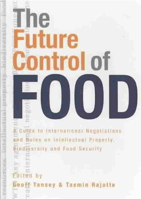 The Future Control of Food