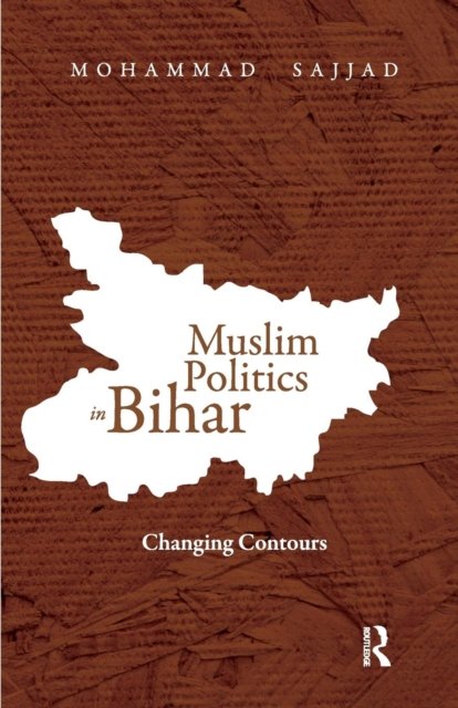 Muslim Politics in Bihar
