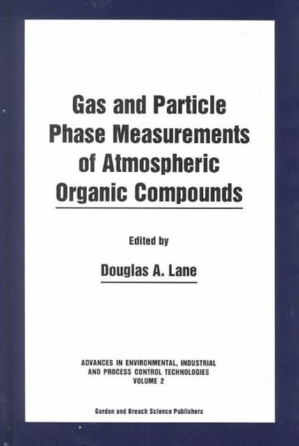 Gas and Particle Phase Measurements of Atmospheric Organic Compounds