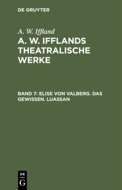 Elise Von Valberg. Das Gewissen. Luassan