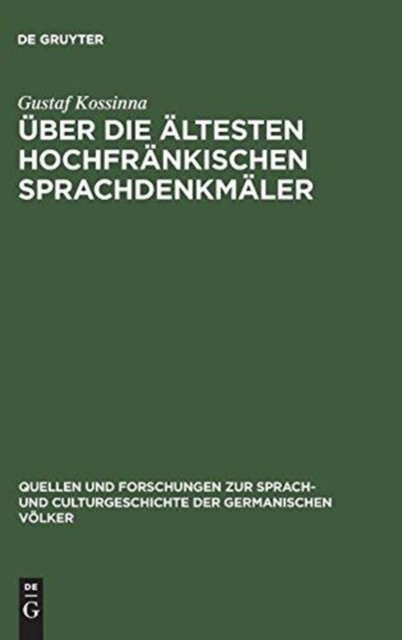 Uber die altesten hochfrankischen Sprachdenkmaler