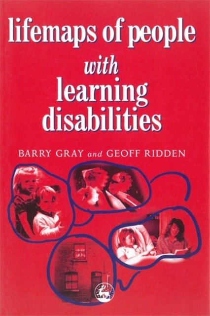 Lifemaps of People With Learning Difficulties