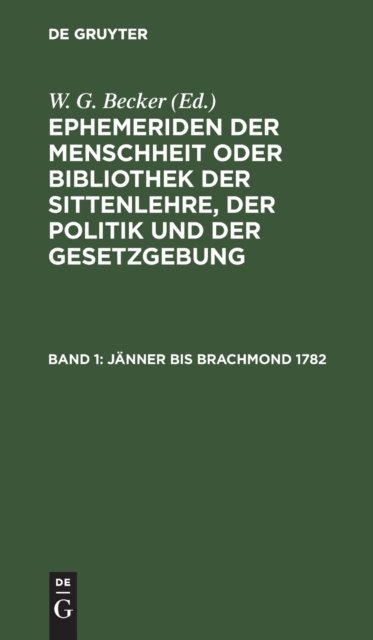 Janner Bis Brachmond 1782