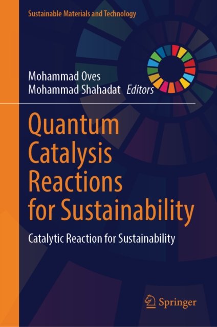 Quantum Catalysis Reactions for Sustainability