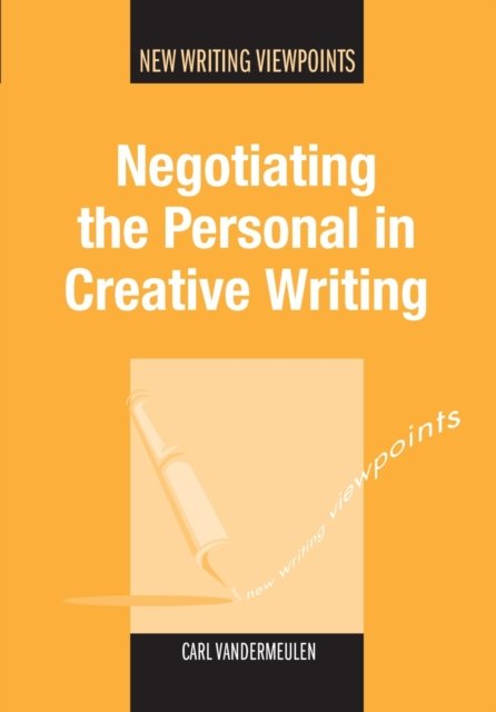 Negotiating the Personal in Creative Writing