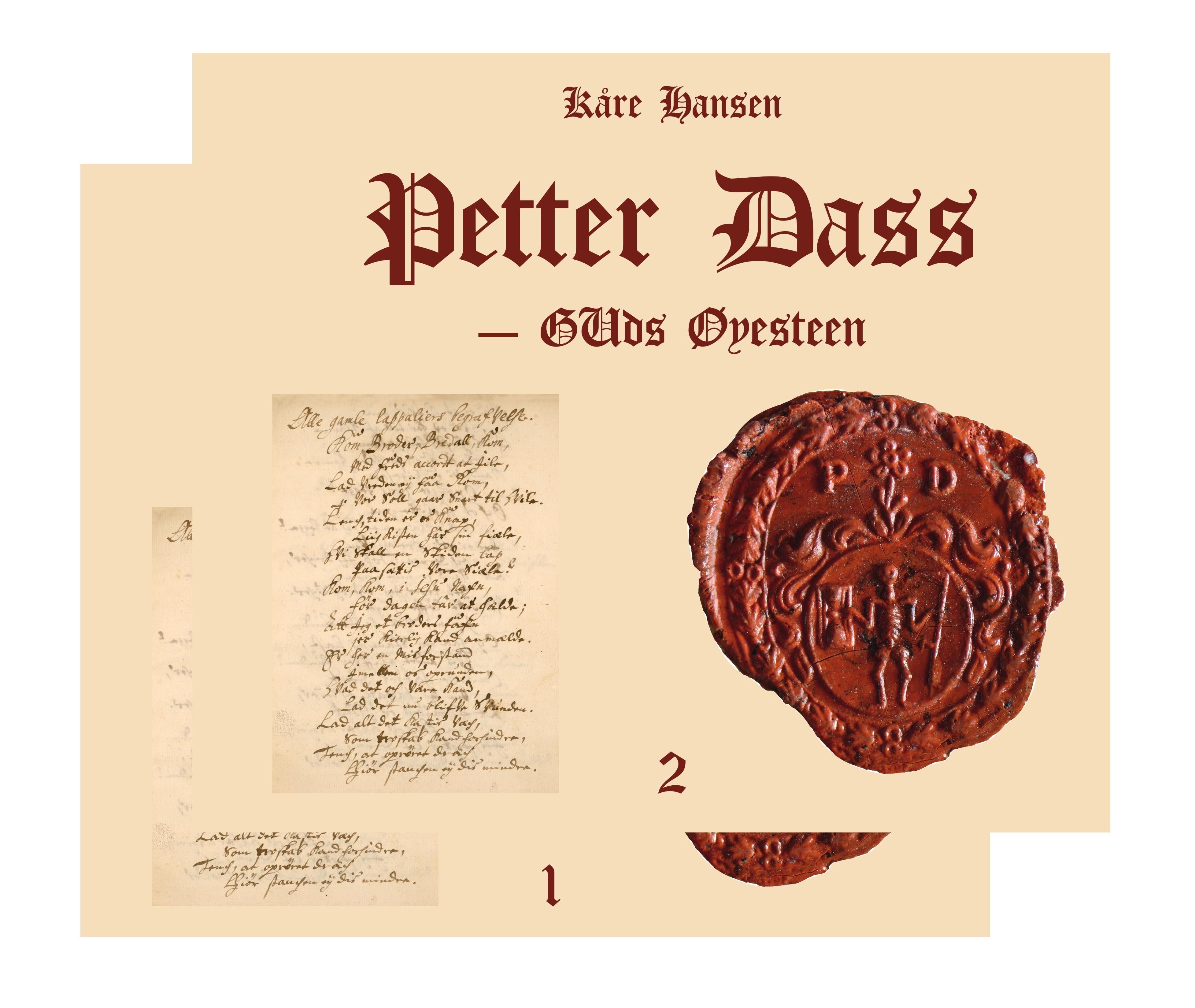 Petter Dass - 1 : Guds øyesteen