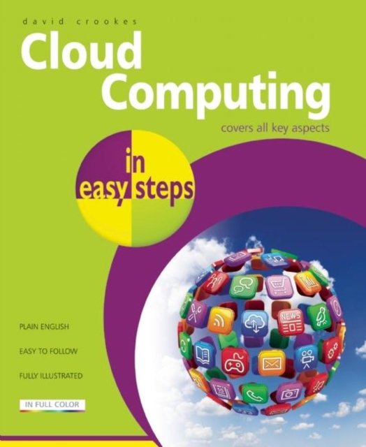 Cloud Computing in easy steps