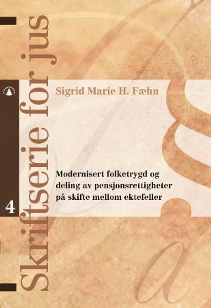 Modernisert folketrygd og deling av pensjonsrettigheter på skifte mellom ektefeller