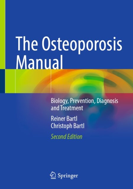 The Osteoporosis Manual