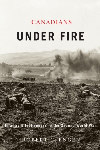 Canadians Under Fire