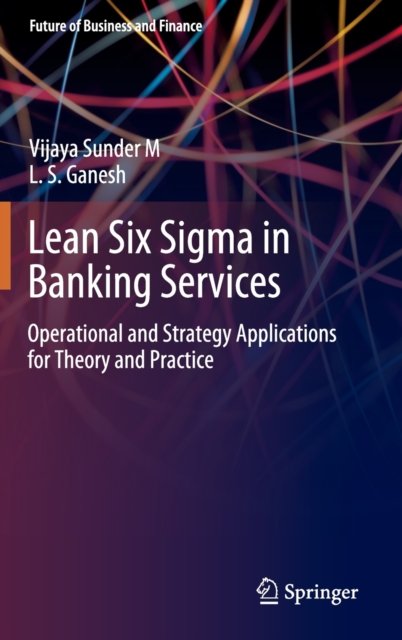 Lean Six Sigma in Banking Services
