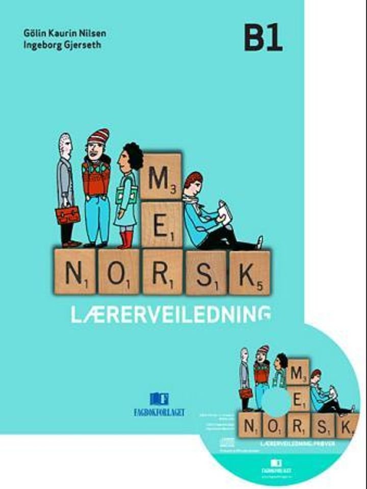 Mer norsk - lærerveiledning B1 : norsk og samfunnskunnskap for voksne innvandrere