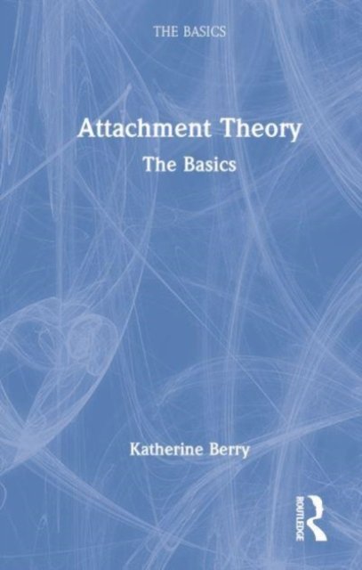 Attachment Theory