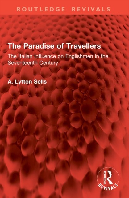 The Paradise of Travellers