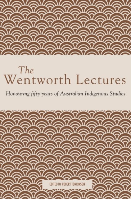 The Wentworth Lectures