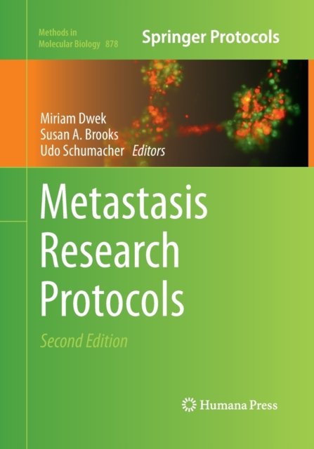 Metastasis Research Protocols