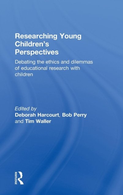 Researching Young Children''s Perspectives
