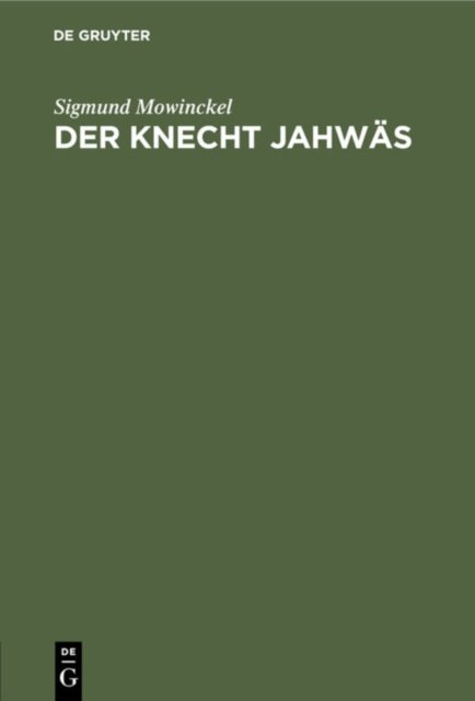 Der Knecht Jahwas