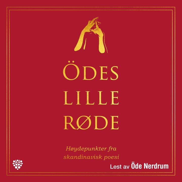 Ödes lille røde - høydepunkter fra skandinavisk poesi
