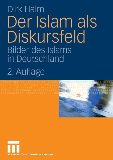 Der Islam als Diskursfeld