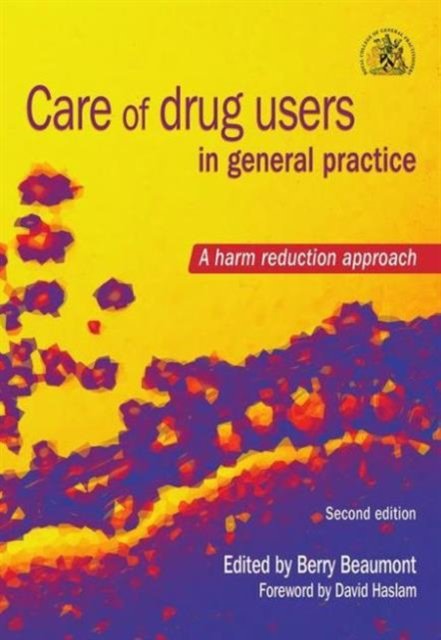 Care of Drug Users in General Practice