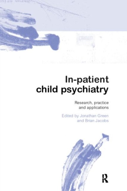 In-patient Child Psychiatry