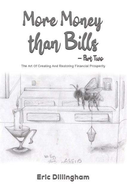 More Money than Bills – Part Two