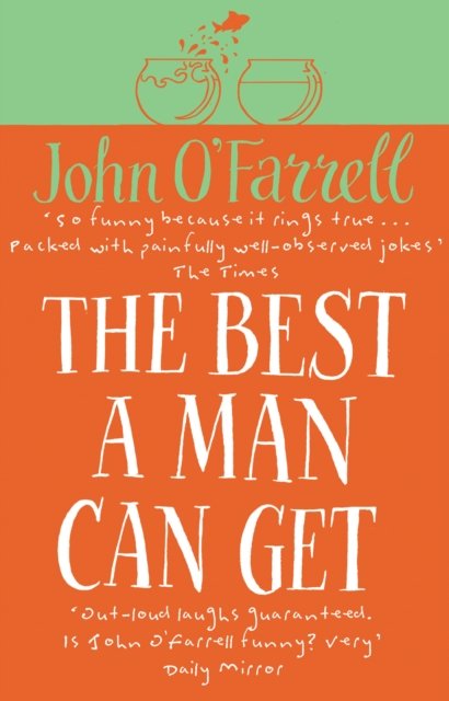 Best A Man Can Get