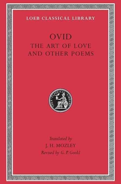 The Art of Love and Other Poems