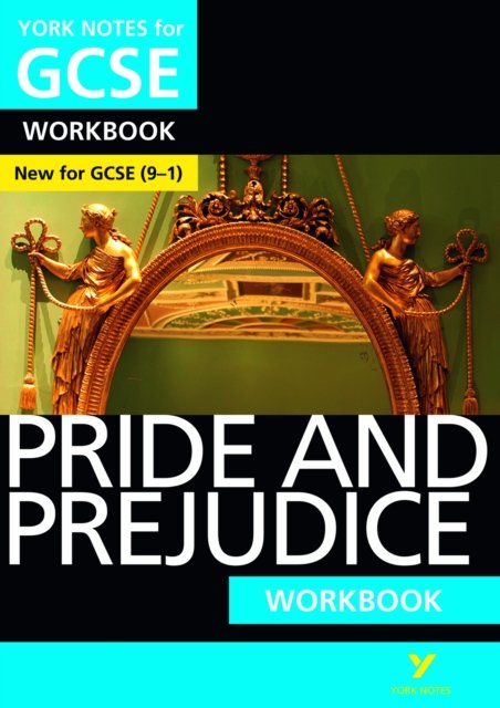 Pride and Prejudice York Notes GCSE English Literature Workbook - for 2026, 2027 exams
