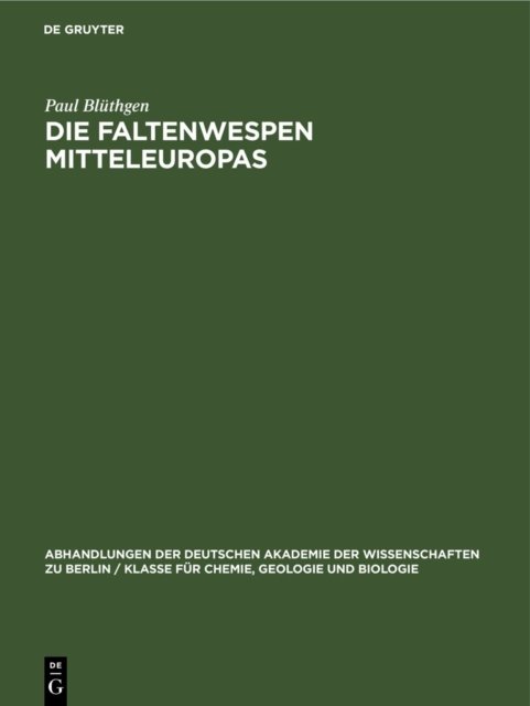 Faltenwespen Mitteleuropas
