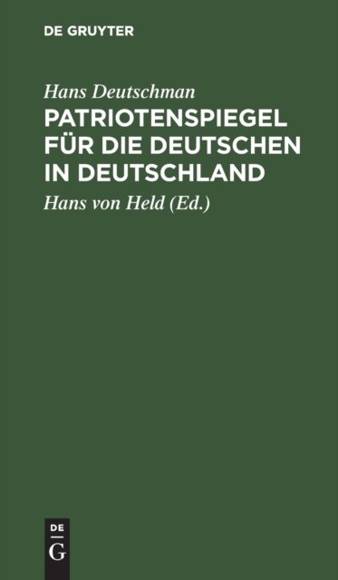 Patriotenspiegel Fur Die Deutschen in Deutschland