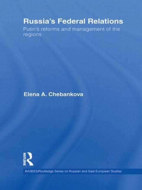 Russia''s Federal Relations